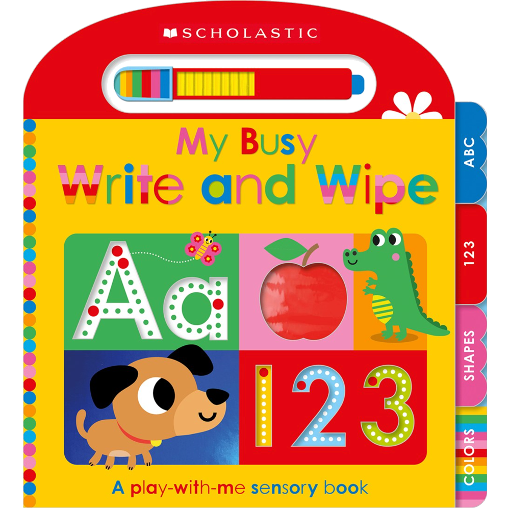 My Busy Write-and-Wipe: Scholastic Early Learners