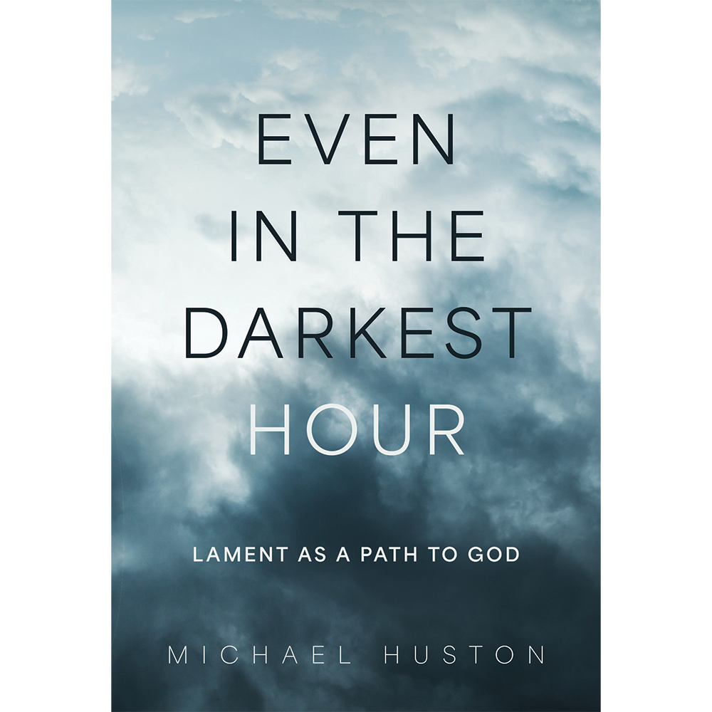 Even in the Darkest Hour