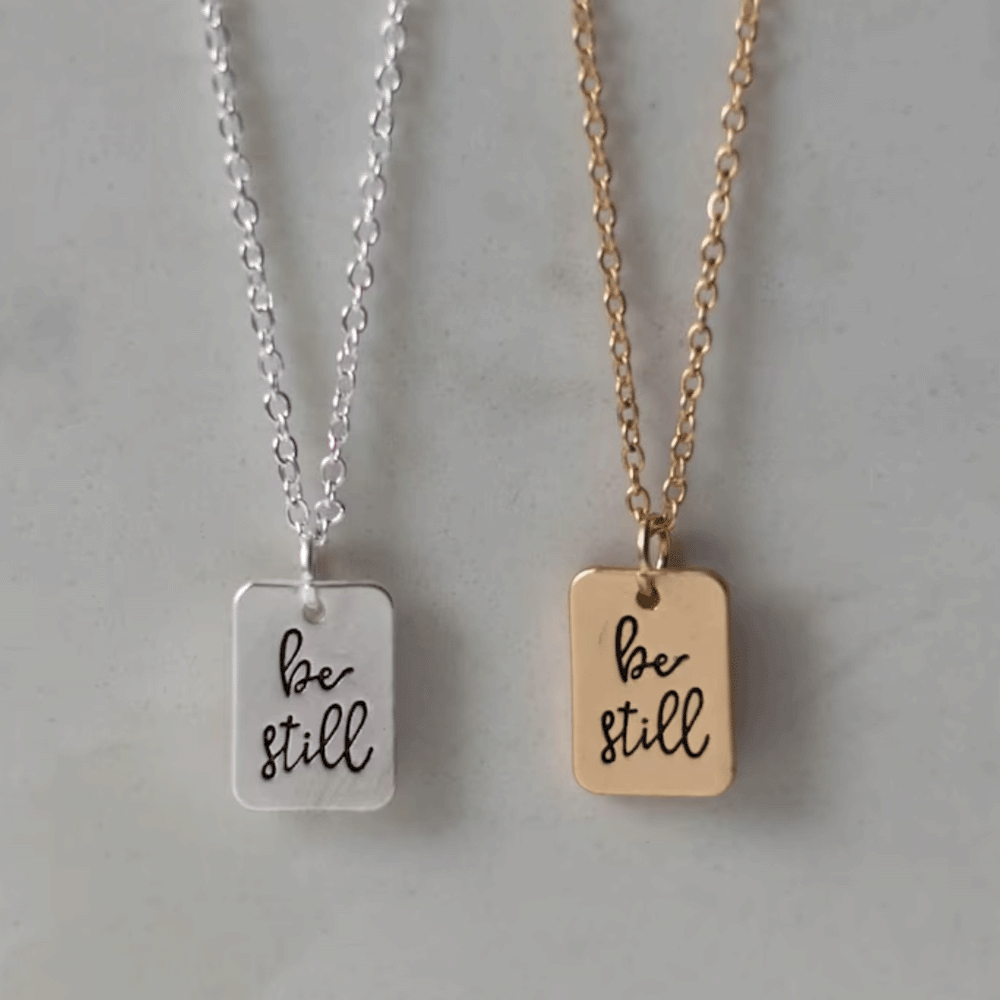 Be Still Necklace