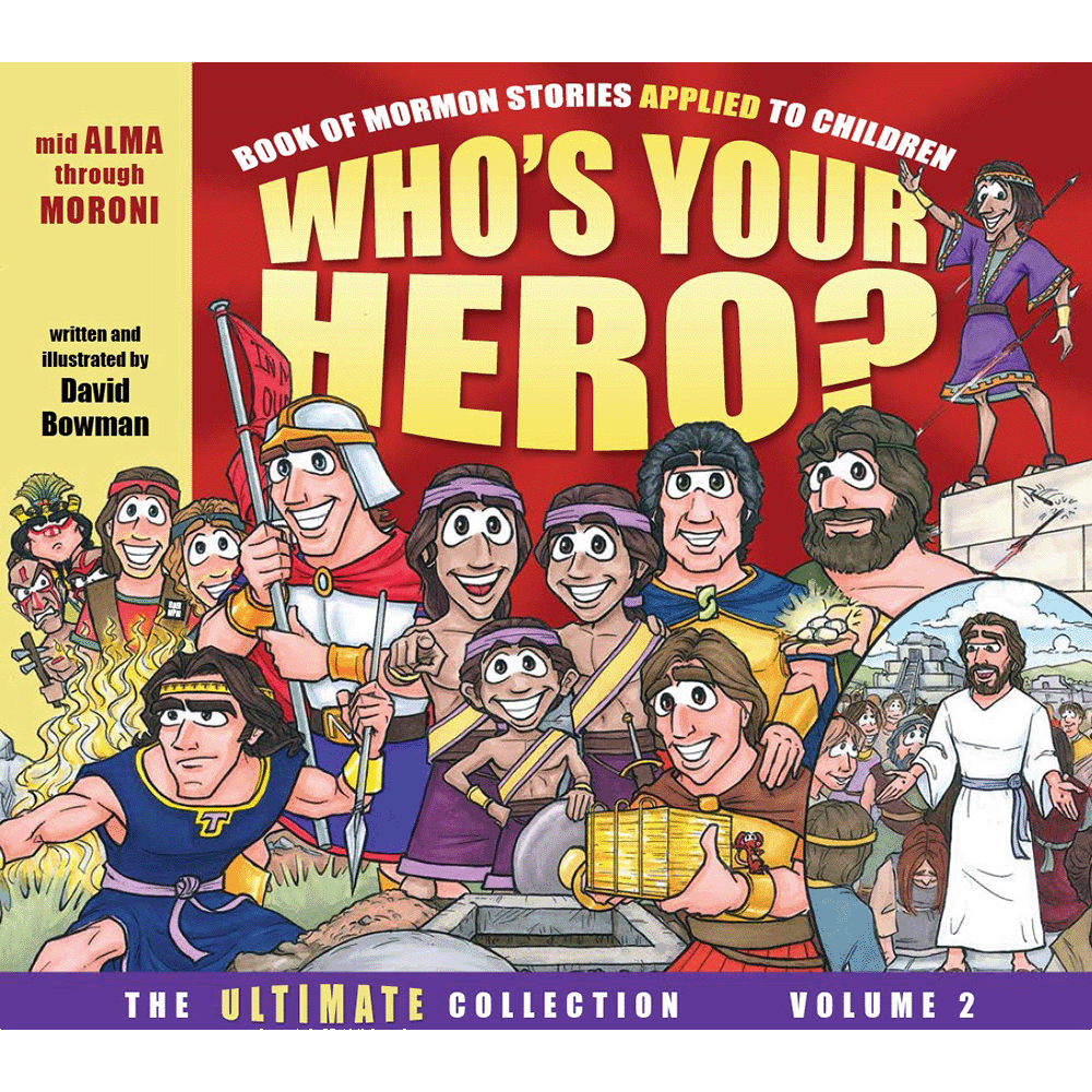 Who's Your Hero? The Ultimate Collection Volume 2