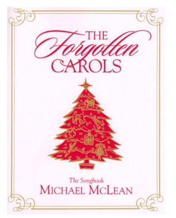 The Forgotten Carols Songbook (Revised Edition)