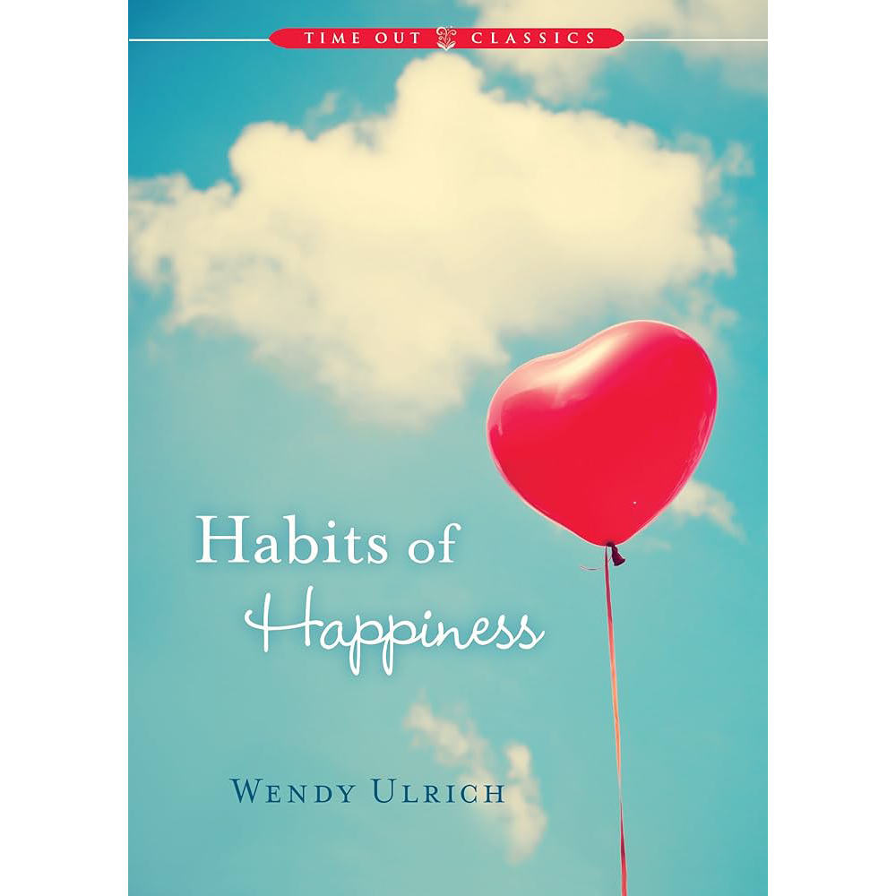 Habits of Happiness