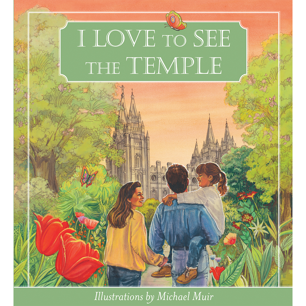 I Love to See the Temple