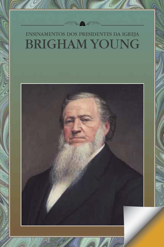 Teachings of the Presidents of the Church: Brigham Young (Portuguese)