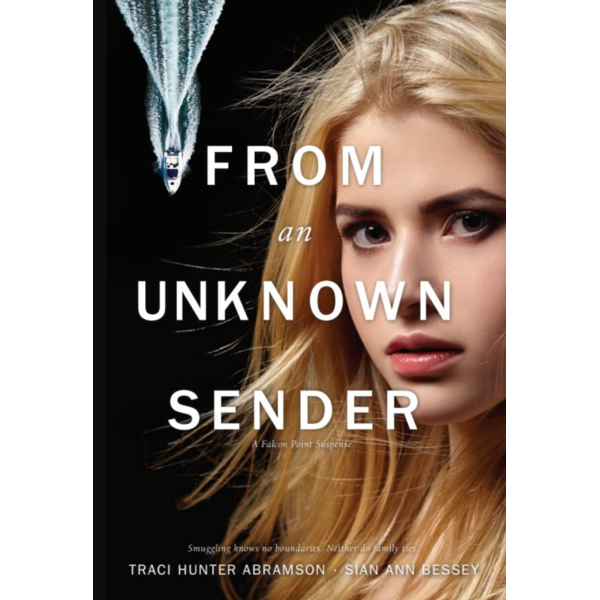 From an Unknown Sender (Falcon Point Suspense, Book 2)