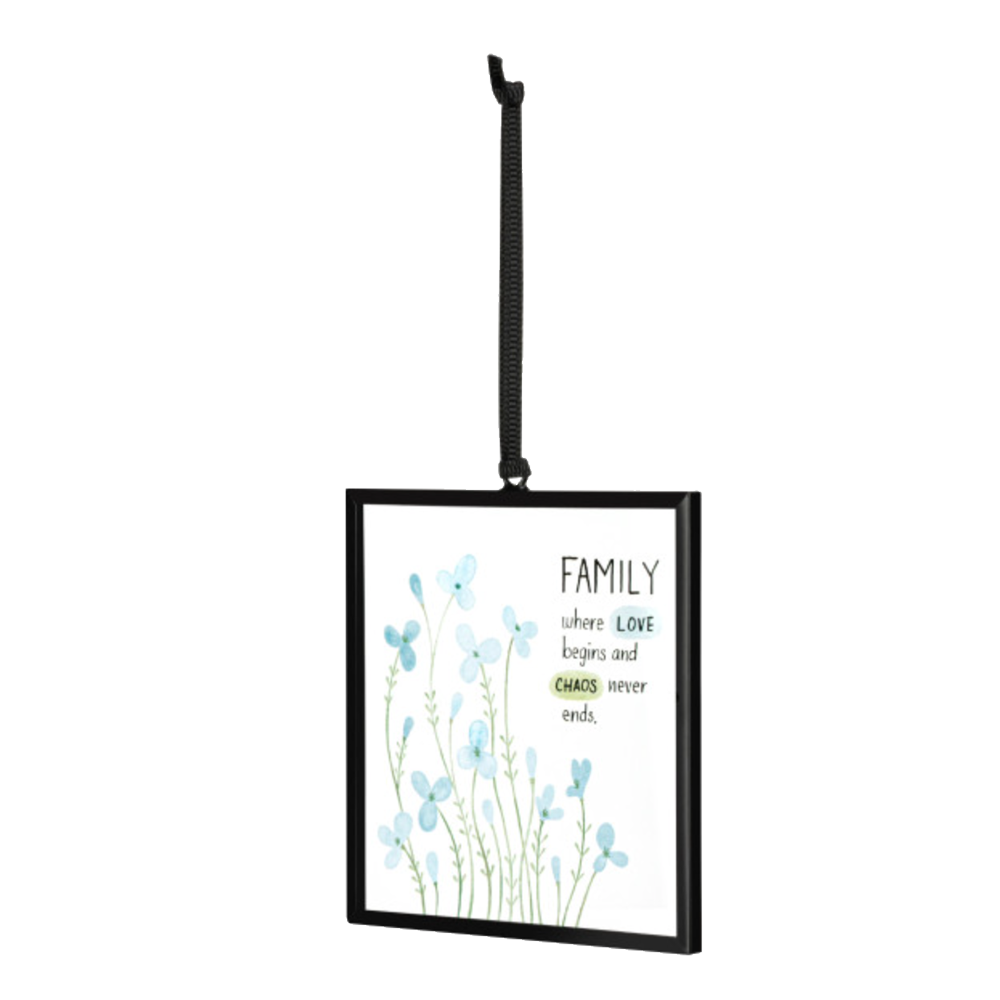 Family, Love & Chaos Suncatcher