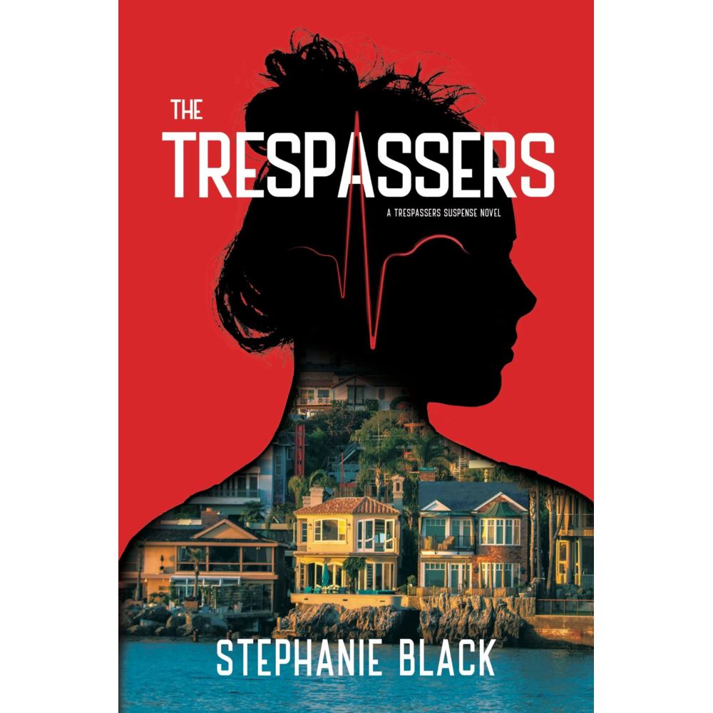 The Trespassers (A Trespassers Suspense Novel)