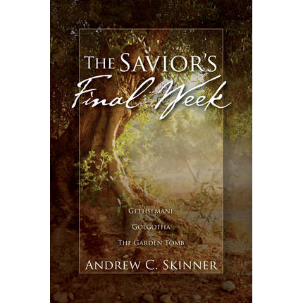 The Savior's Final Week