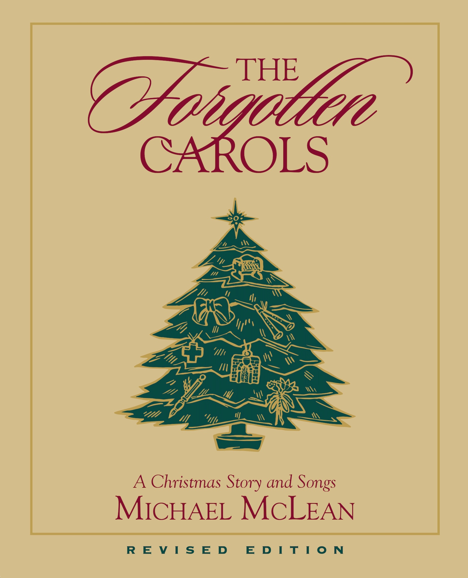 The Forgotten Carols (Revised Edition)