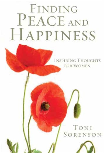 Finding Peace and Happiness: Inspiring Thoughts for Women (Booklet), , large image number 0