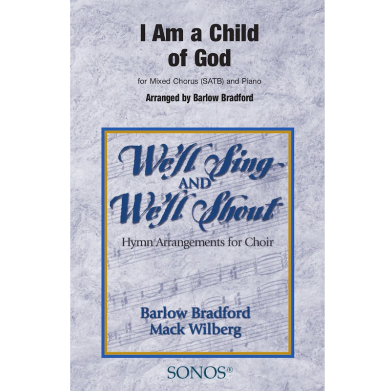 I Am a Child of God