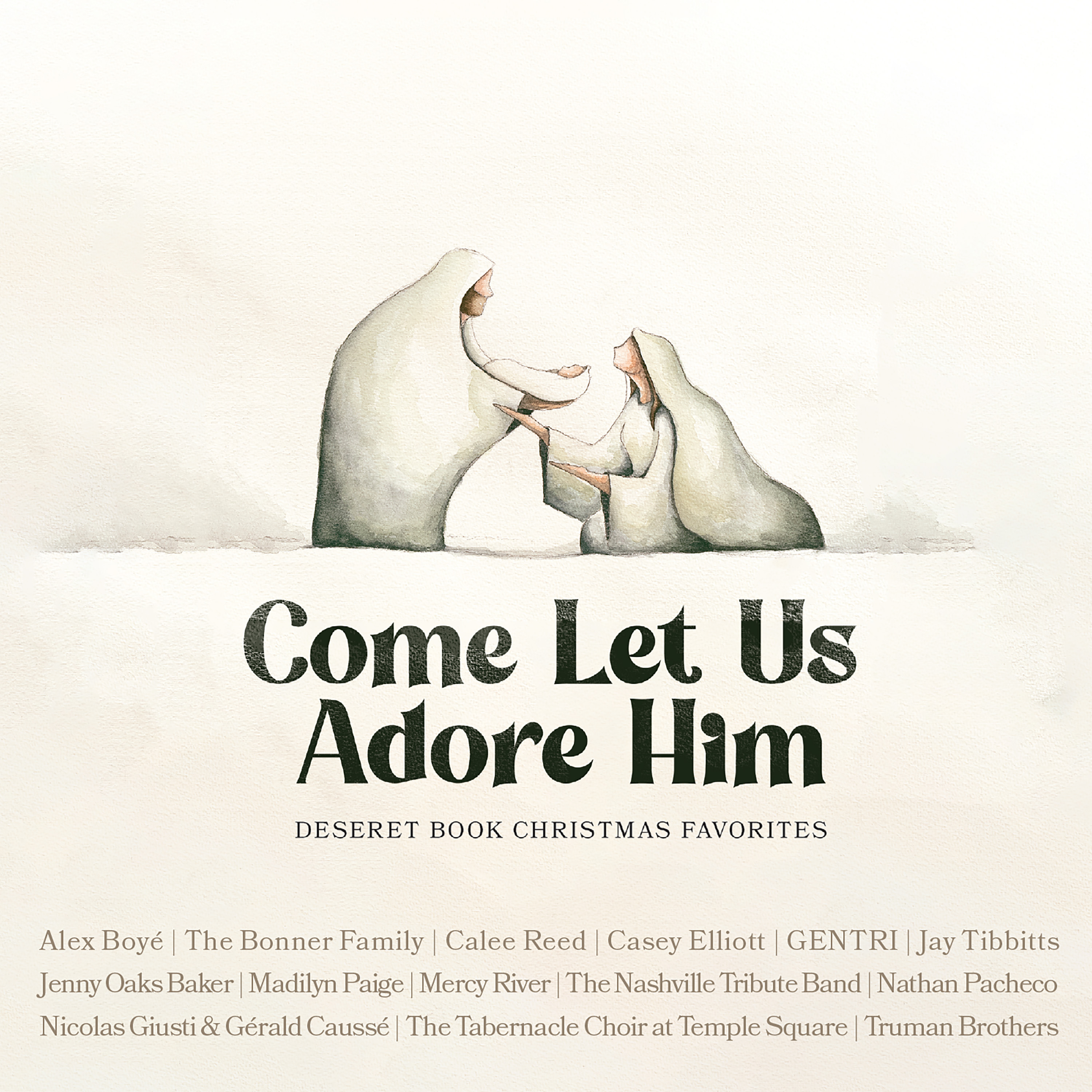 Come Let Us Adore Him