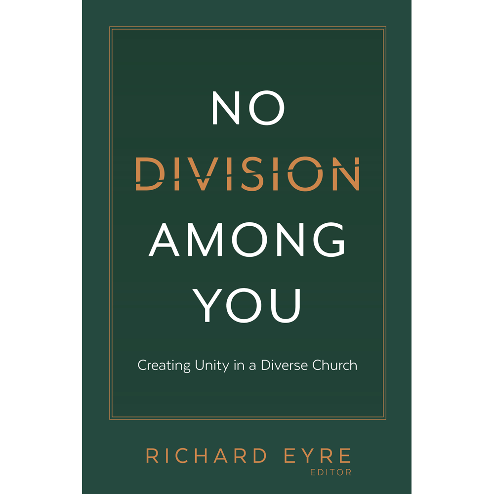 No Division among You