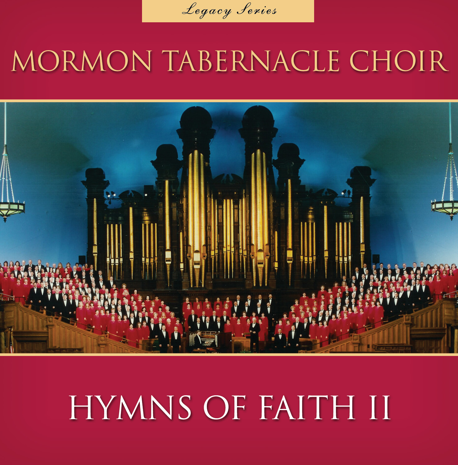Legacy Series: Hymns of Faith II