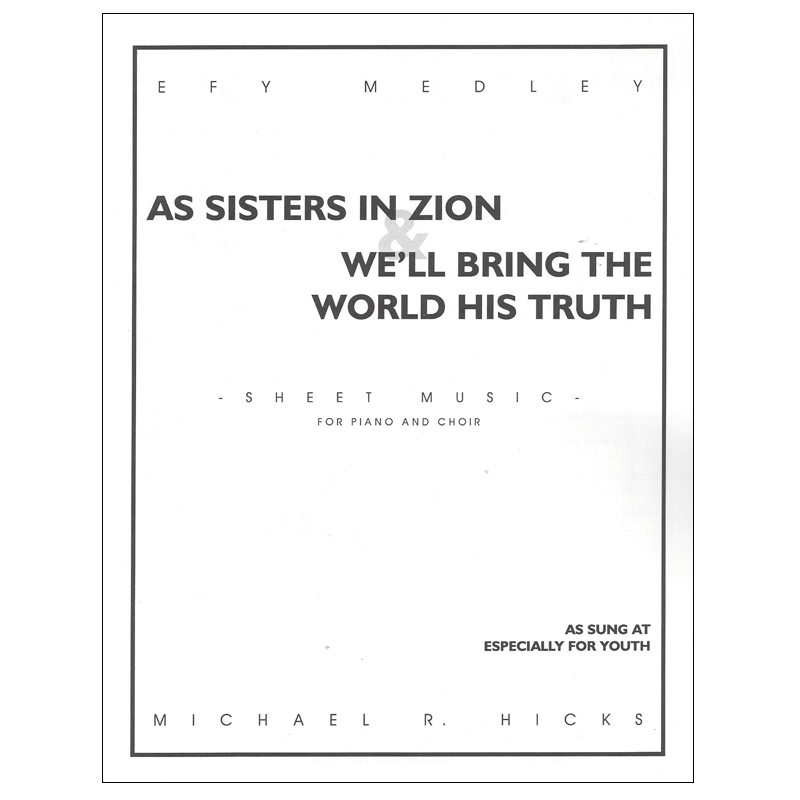 EFY Medley SATB