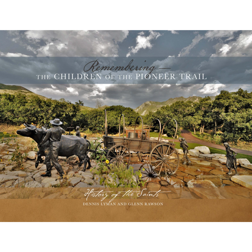 Remembering - The Children of the Pioneer Trail