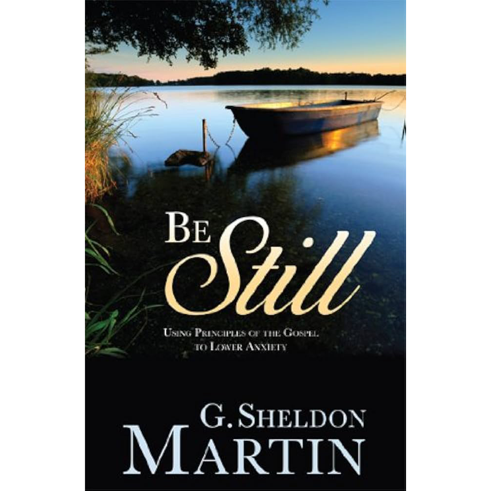 Be Still