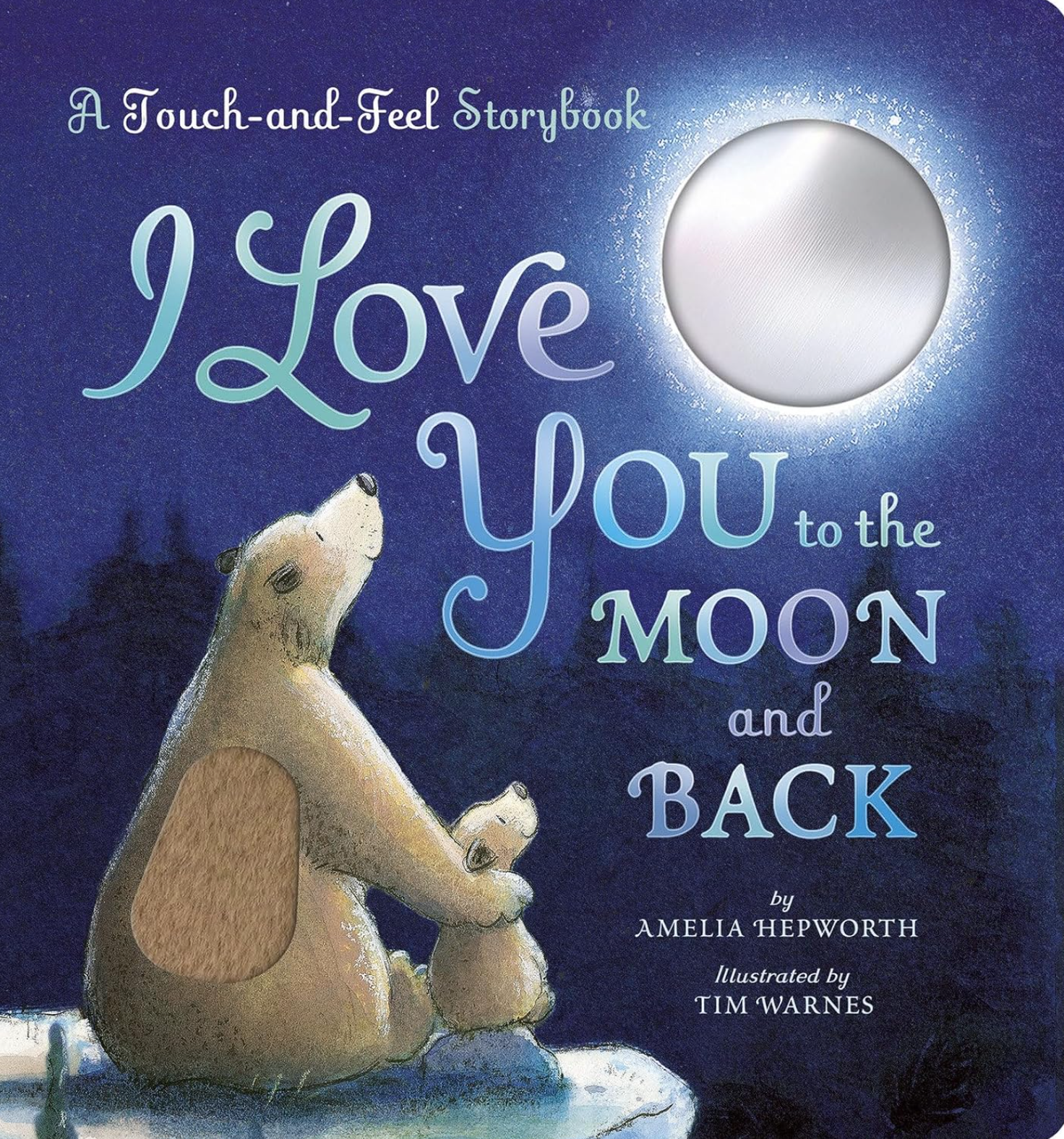 I Love You to the Moon and Back
