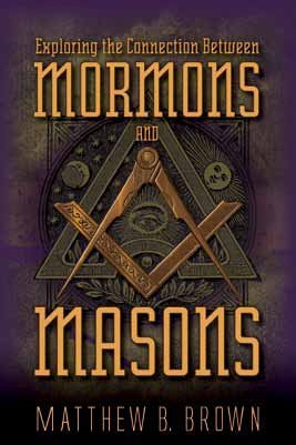 Exploring the Connection Between Mormons and Masons