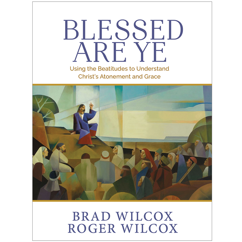 Blessed Are Ye