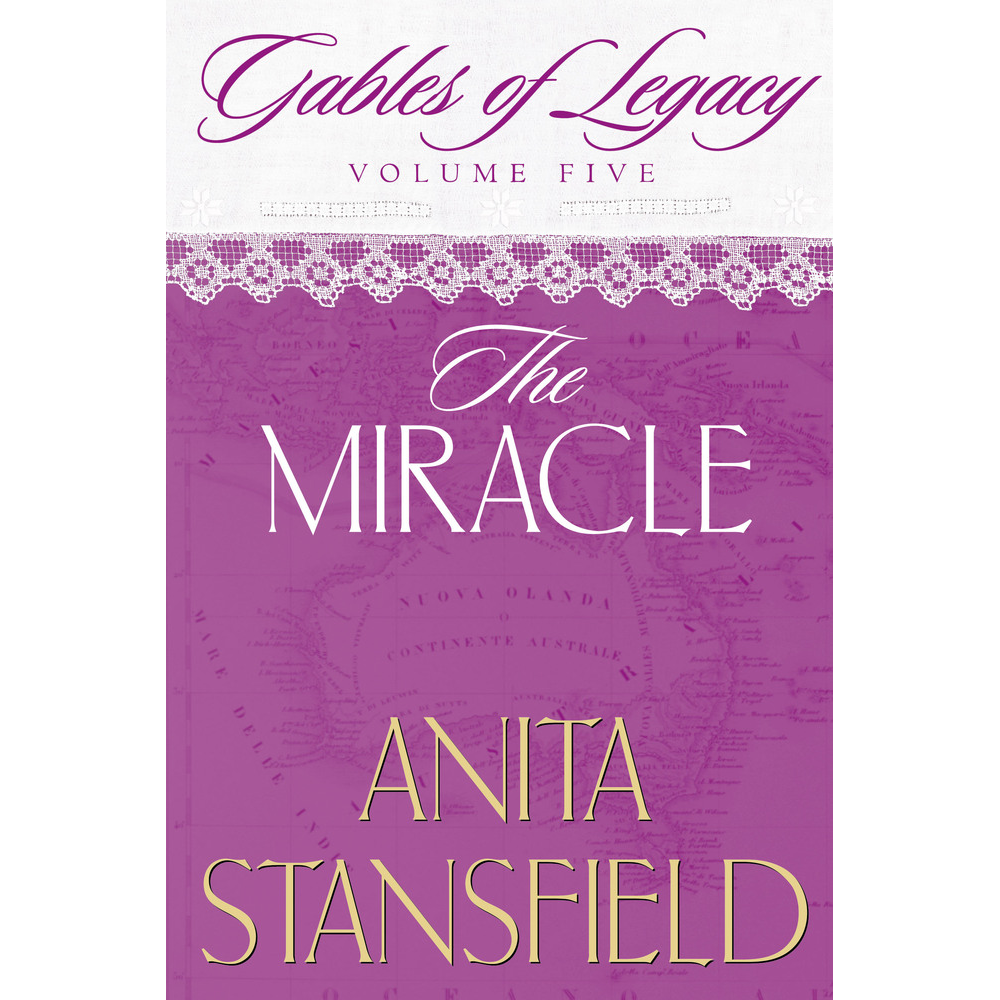 The Miracle (Gables of Legacy Vol. 5)
