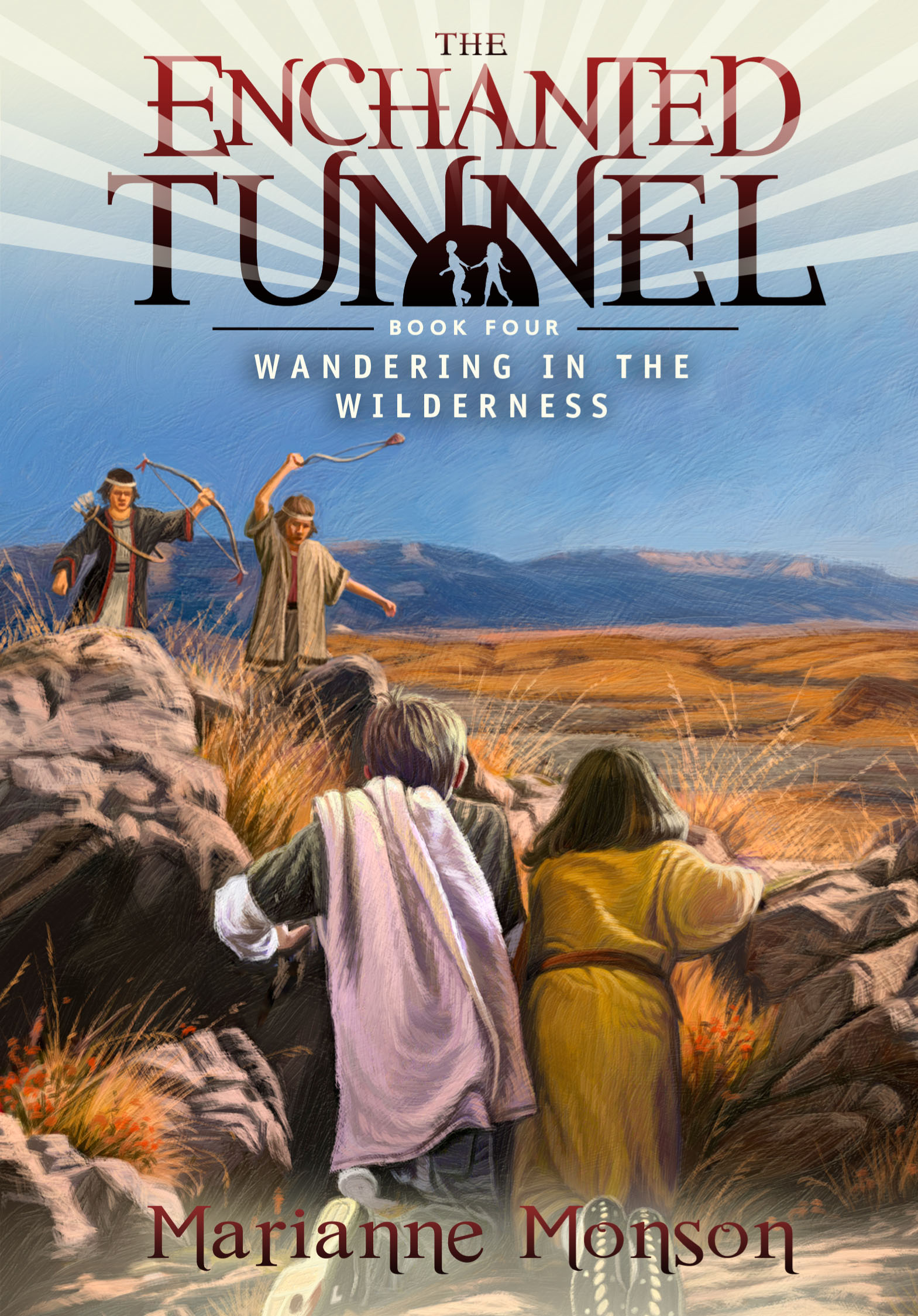 Wandering in the Wilderness (The Enchanted Tunnel, Book 4)