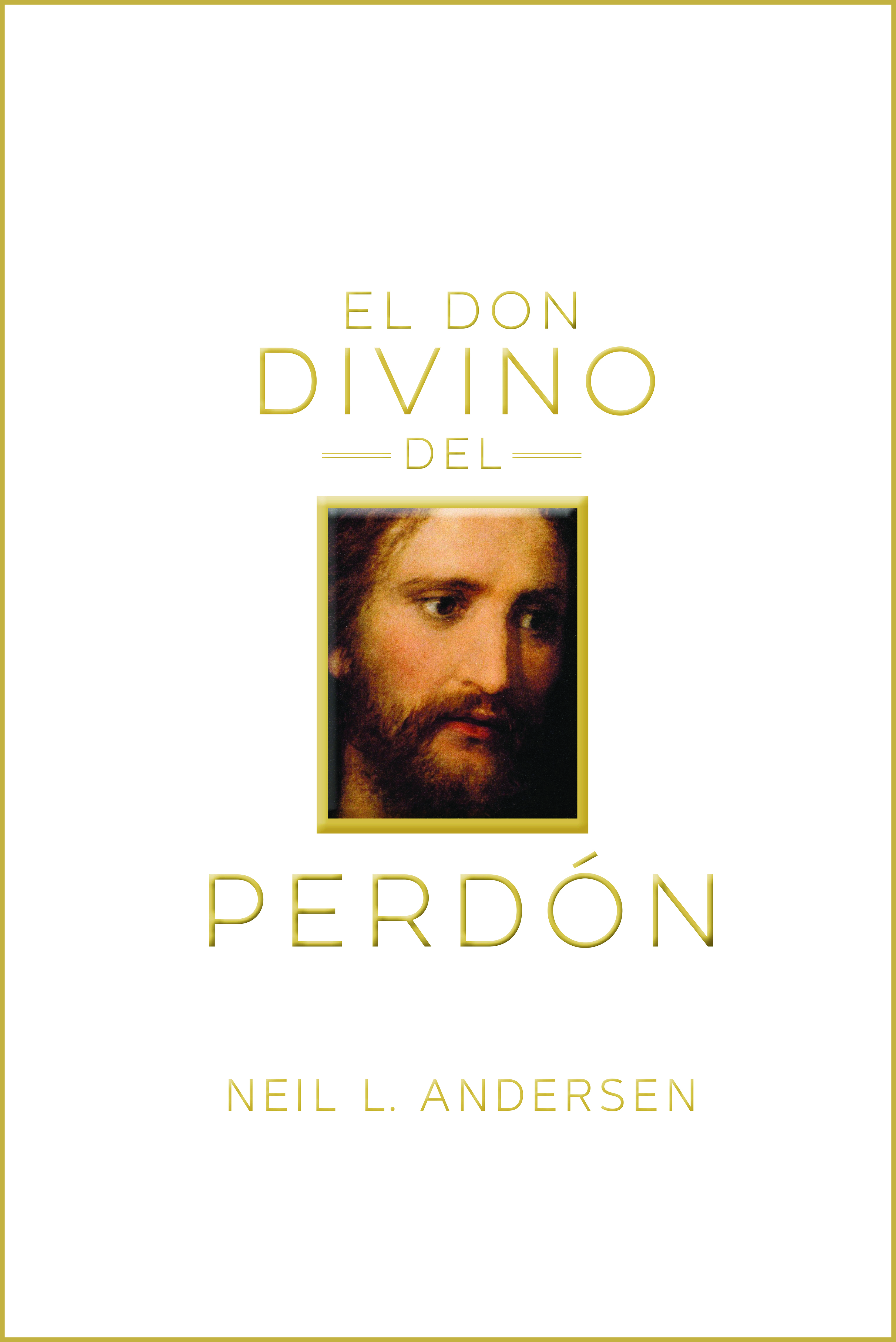 The Divine Gift of Forgiveness  (Spanish)
