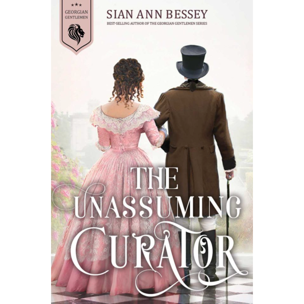 The Unassuming Curator (Georgian Gentlemen, Book 5)