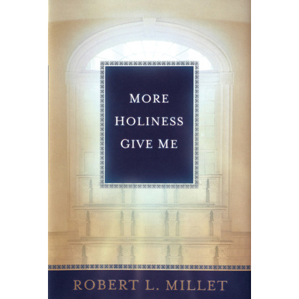 More Holiness Give Me