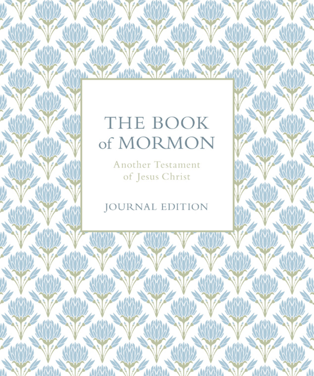The Book of Mormon, Journal Edition, Blue Flowers (No Index)
