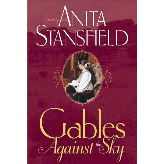 Gables Against the Sky (The Gables, Book 2)