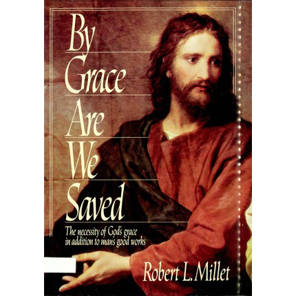By Grace Are We Saved