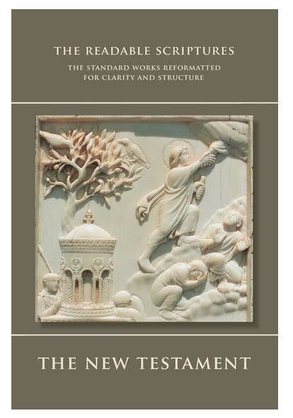 The Readable Scriptures: The New Testament