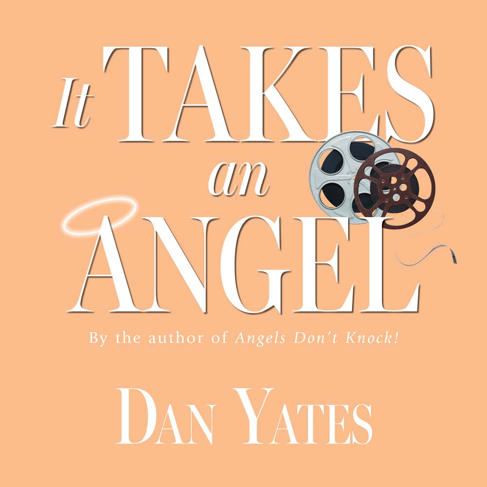 It Takes an Angel (Angel Series, Book 5), , large