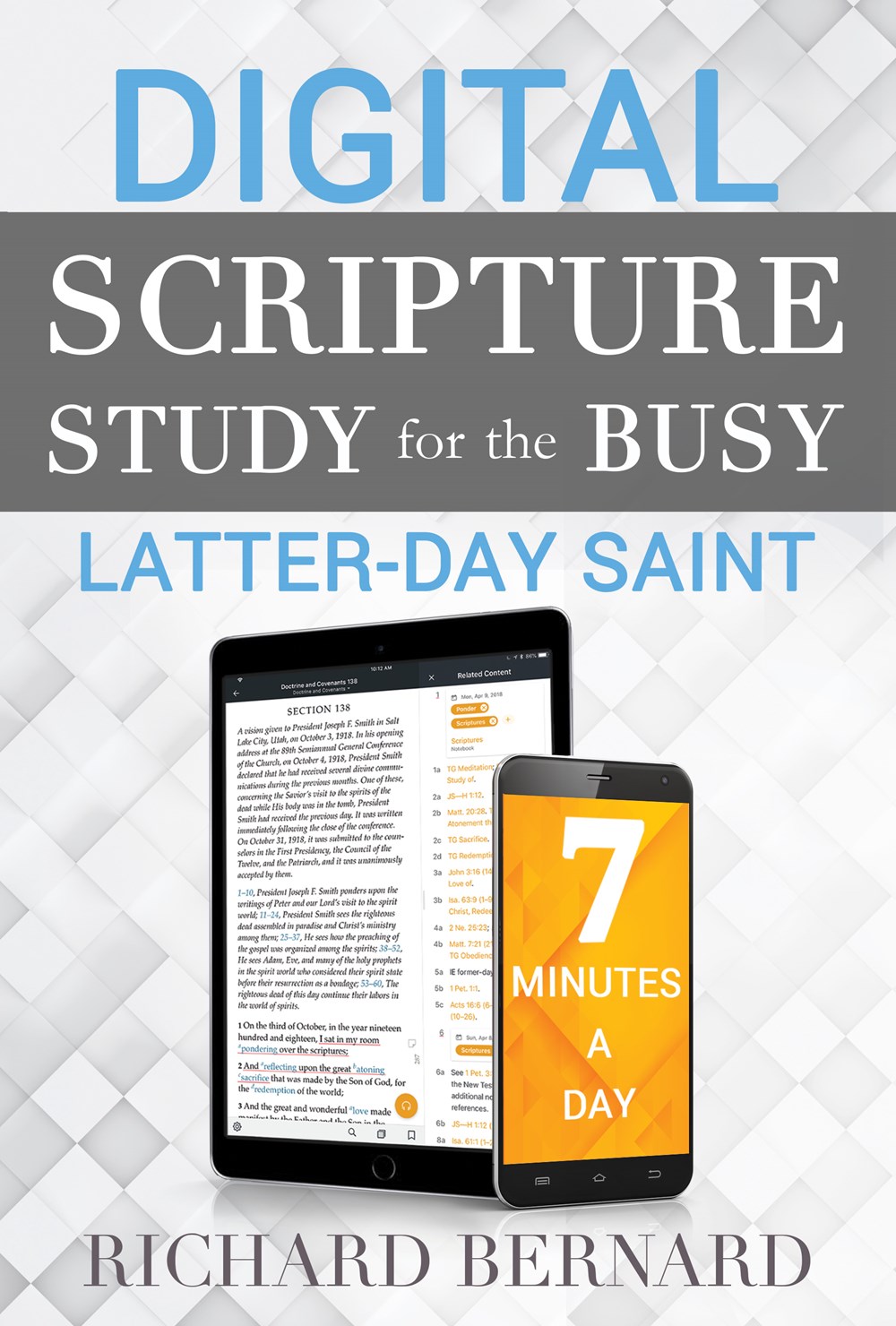 Digital Scripture Study for the Busy Latter-day Saint