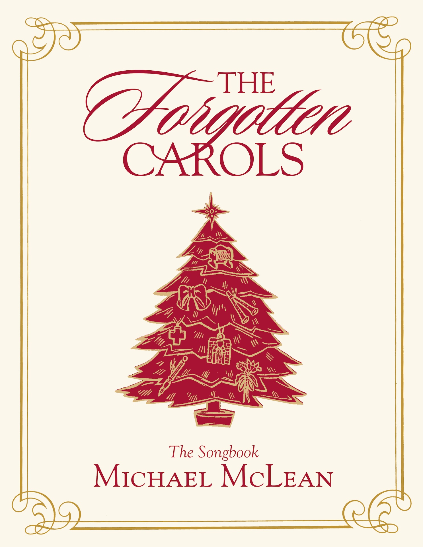 The Forgotten Carols Songbook (Revised Edition)