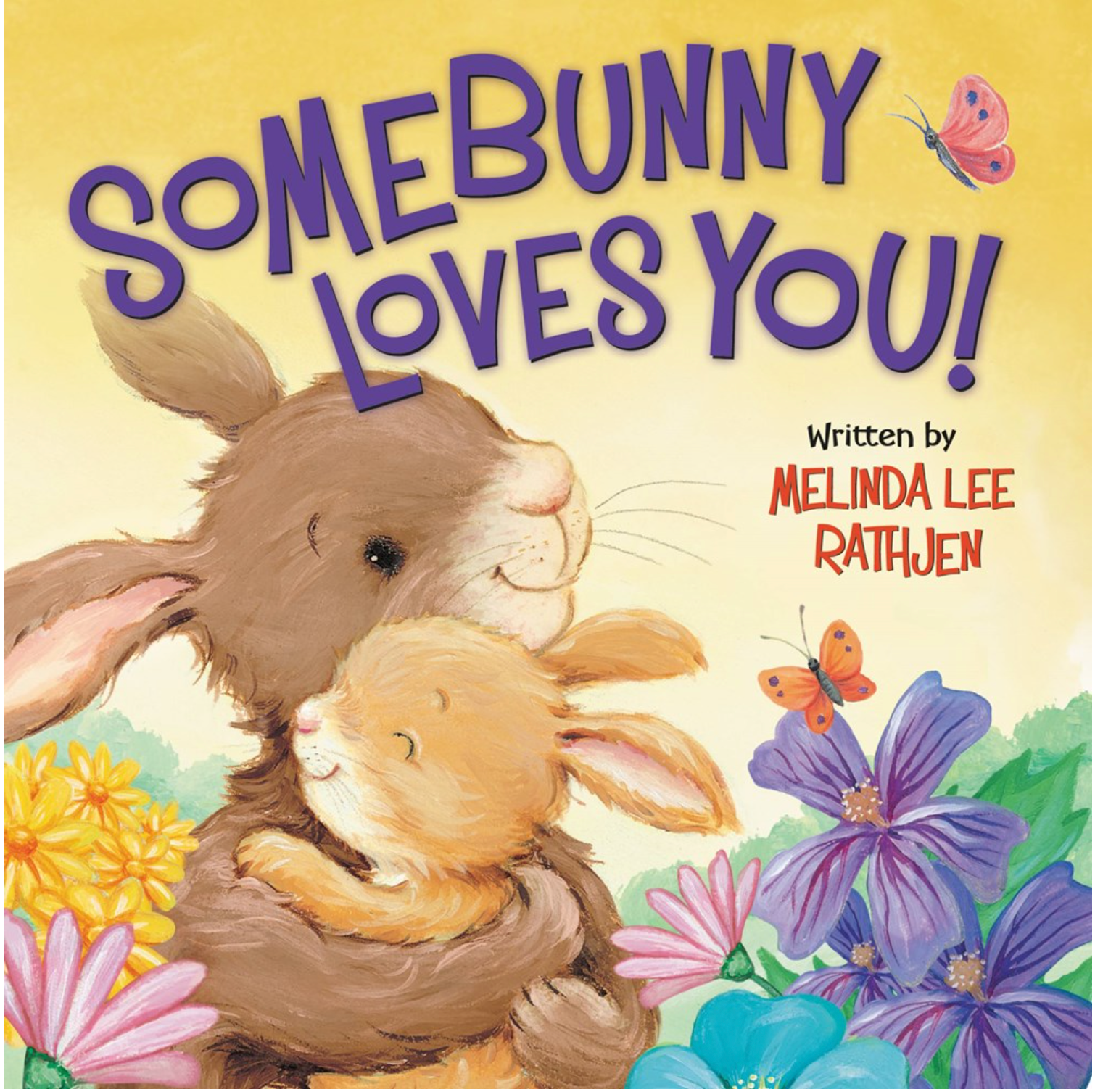 Somebunny Loves You