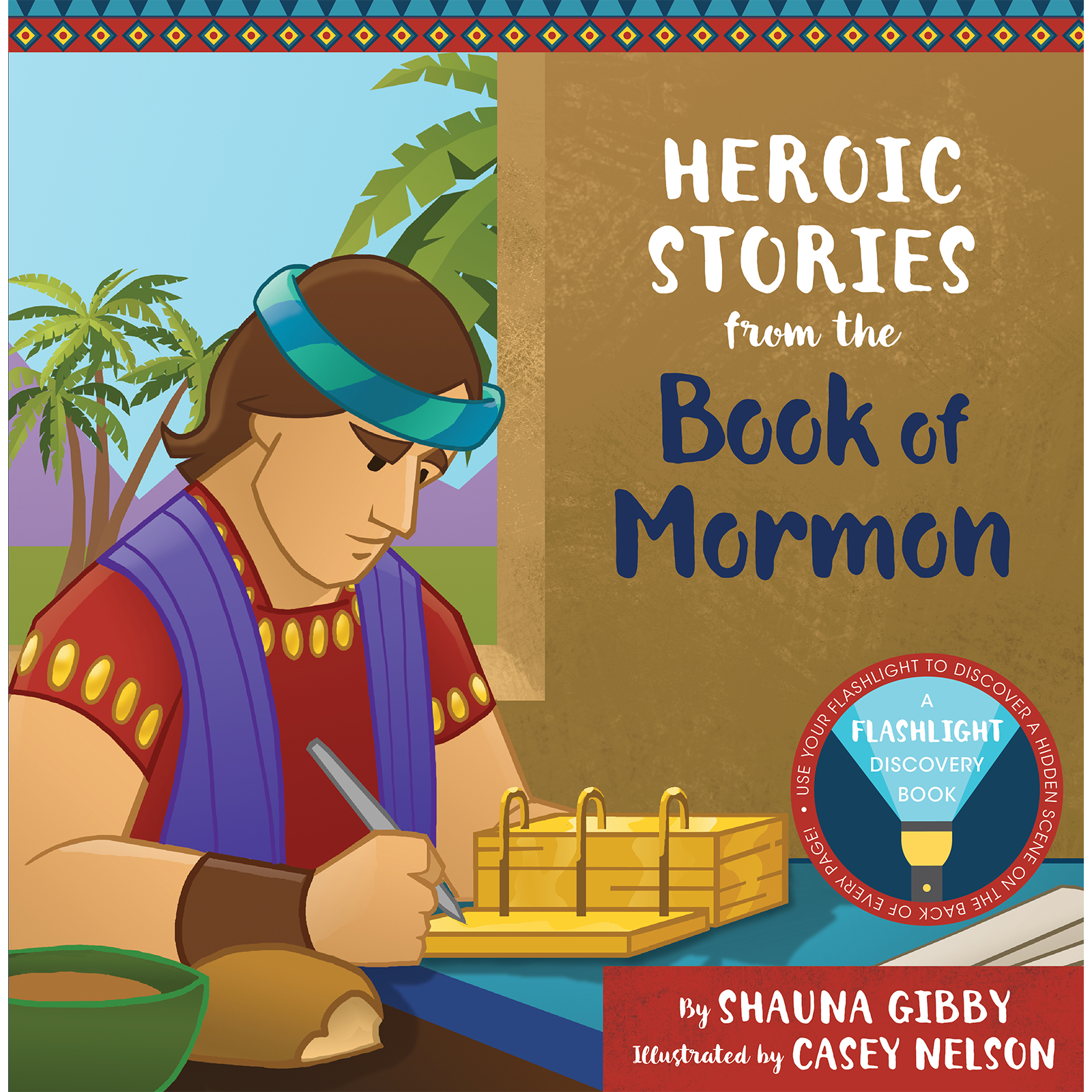 Heroic Stories from the Book of Mormon
