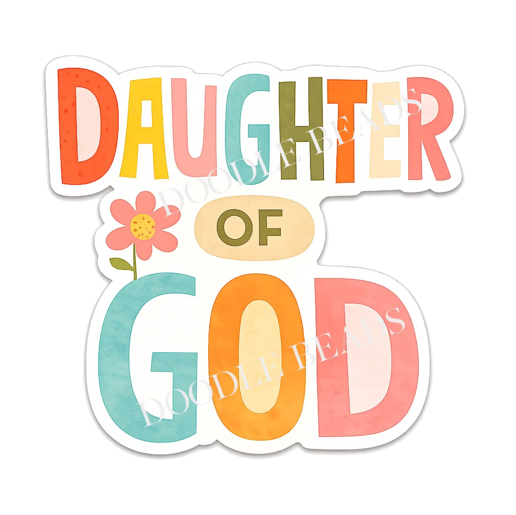 Daughter of God Sticker