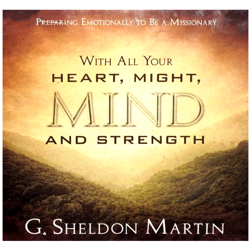 With All Your Might, Mind and Strength