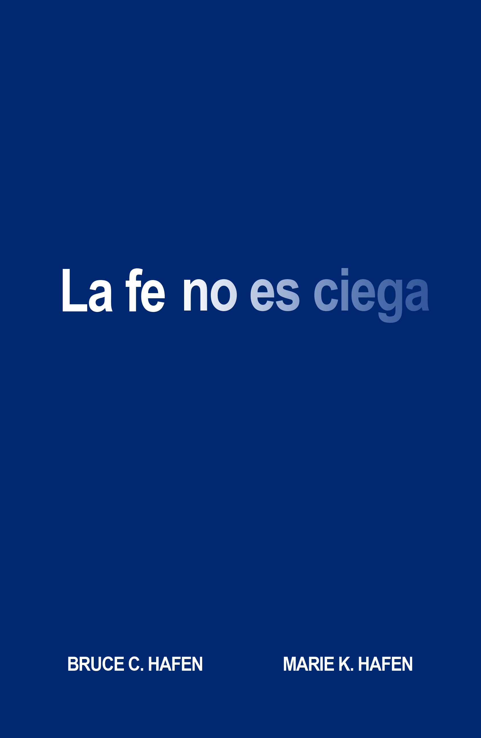 Faith is Not Blind (Spanish), , large image number 0