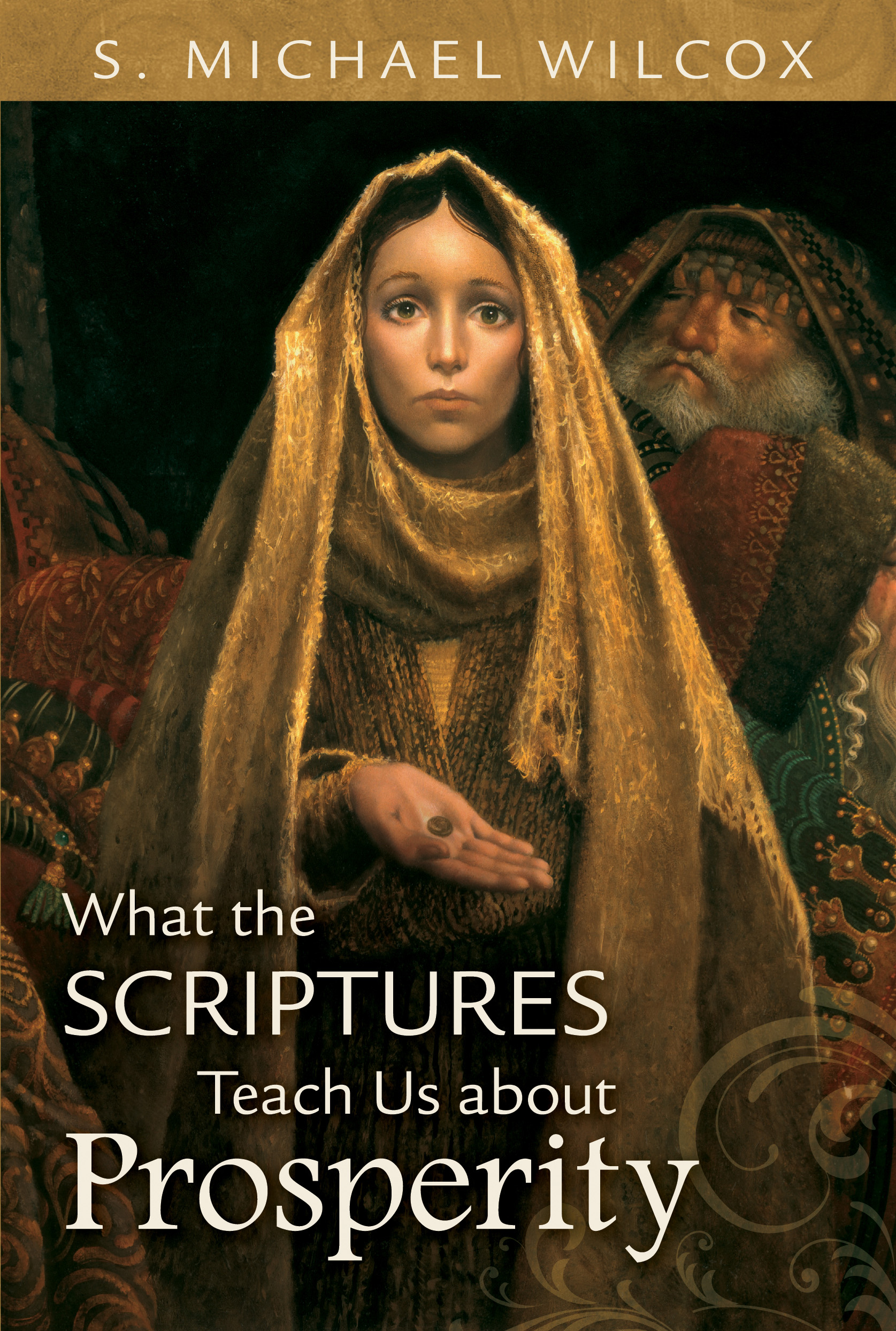 What the Scriptures Teach Us about Prosperity