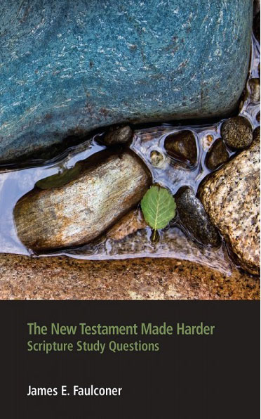 The New Testament Made Harder