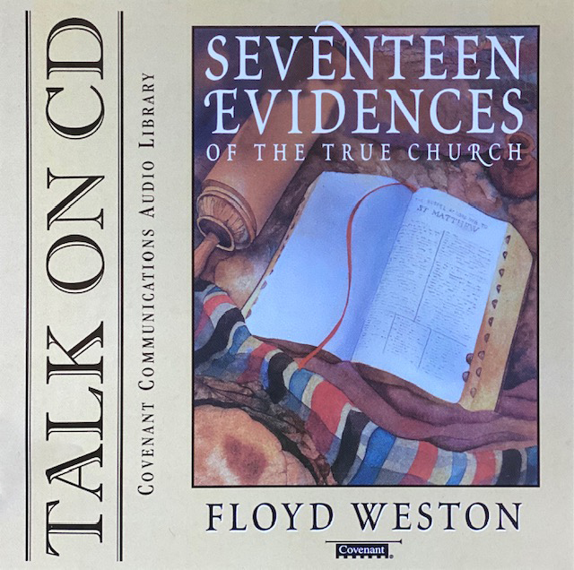 Seventeen Evidences of the True Church