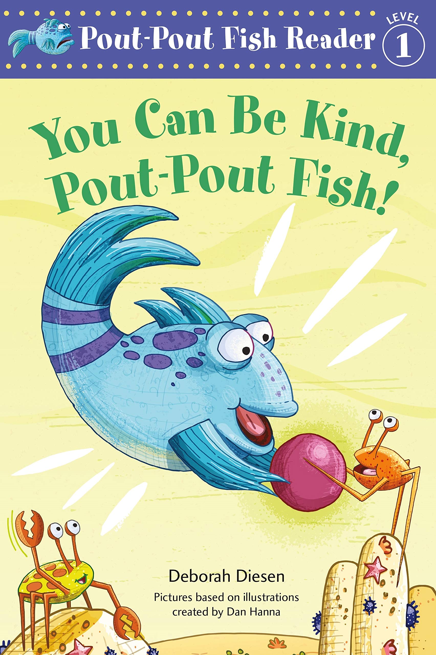 You Can Be Kind, Pout-Pout Fish! (Level 1)