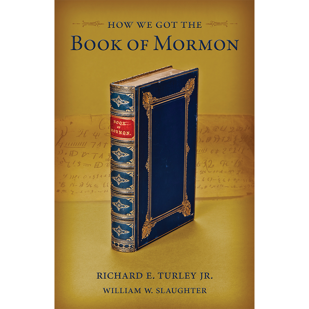 How We Got the Book of Mormon