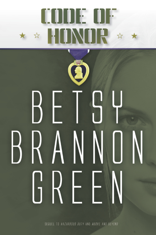 Code of Honor (Duty Series, Book 3)