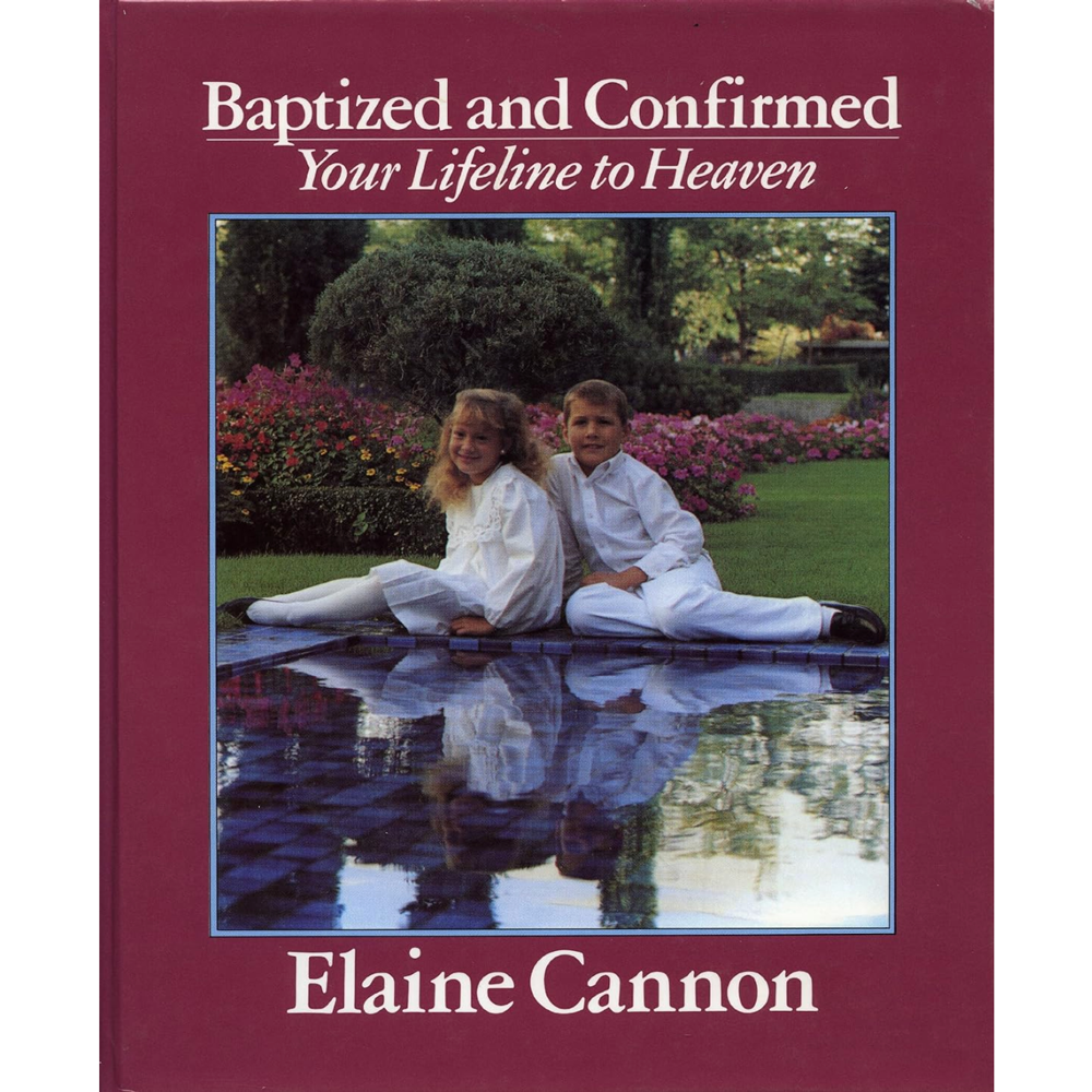 Baptized and Confirmed