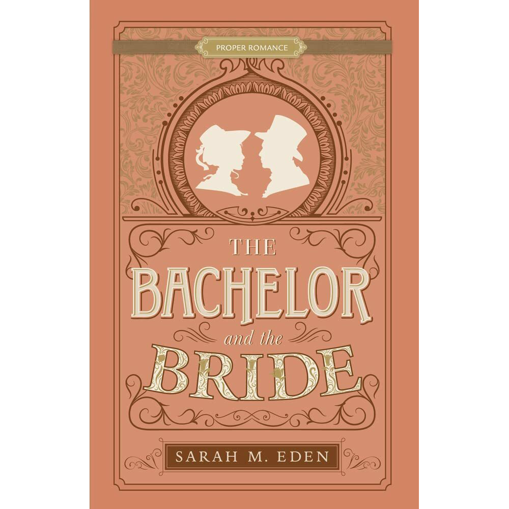 The Bachelor and the Bride (The Dread Penny Society, Book 4)