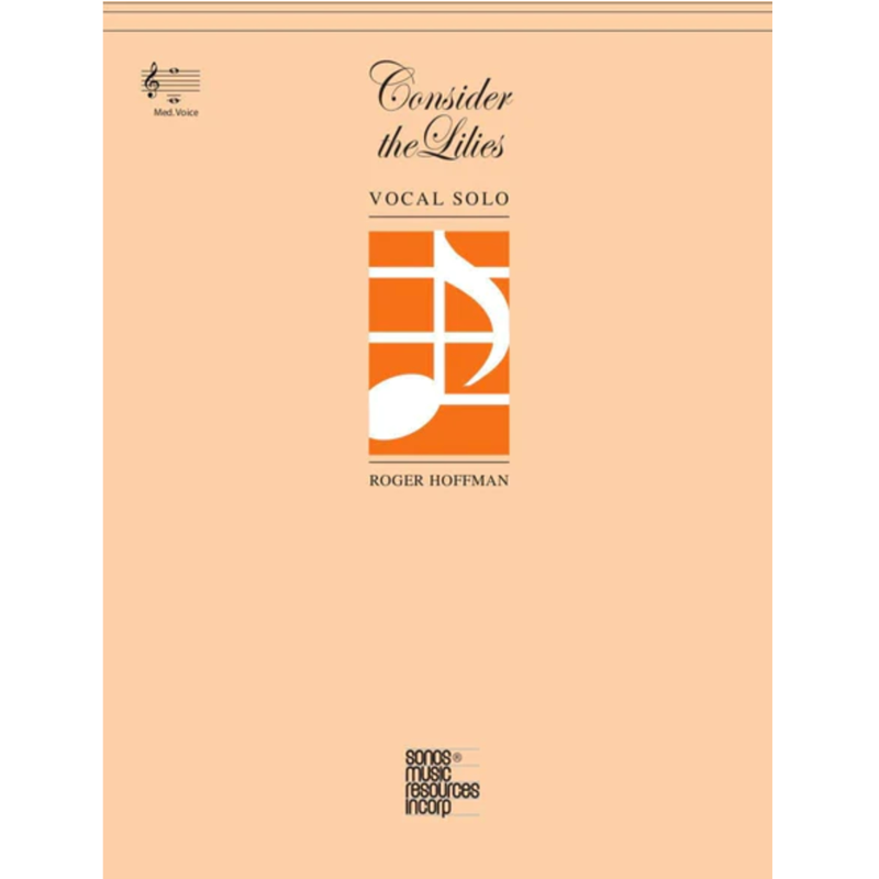 Consider the Lilies, Vocal Solo - Low Voice Sheet Music